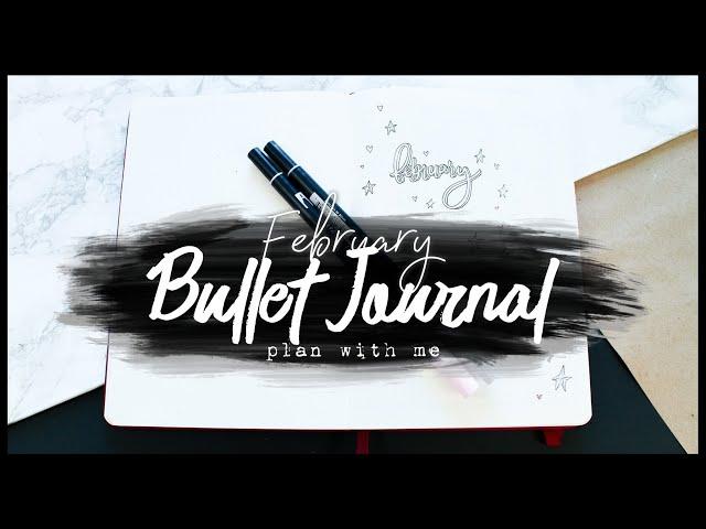 2019 February Bullet Journal | Plan With Me