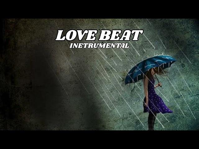 [ FREE ] Love Beat Instrumental Type Beat Latest 2024