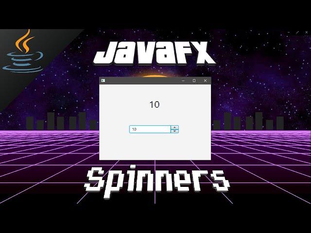 JavaFX Spinner 