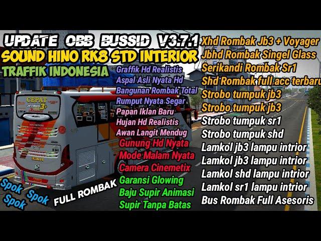 UPDATE OBB BUSSID V3.7.1 TERBARU SOUND HINO RK8 STD INTERIOR GRAFFIK HD REALISTIS TRAFFIK INDONESIA