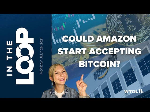 Bitcoin Amazon News: Could Amazon start accepting cryptocurrency? | In the Loop