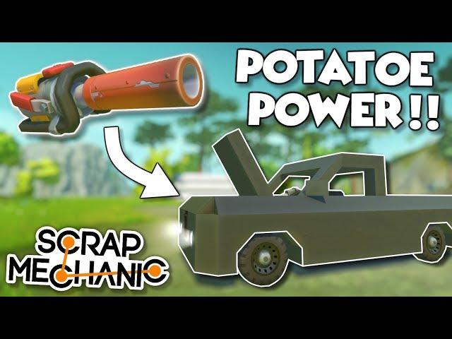 SPUD GUN POWERED VEHICLES! Truck and Flyer - Scrap Mechanic Spud Gun Update Gameplay