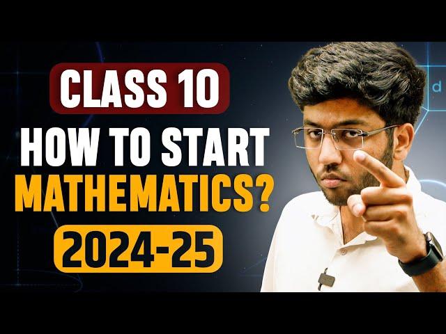 Class 10th Maths Strategy | How To Start Maths  | Shobhit Nirwan