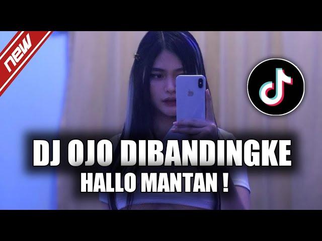 DJ OJO DI BANDINGKE REMIX VIRAL TIKTOK TERBARU 2022 WONG KO NGENE KOK DI BANDING - BANDINGKE VIRAL !