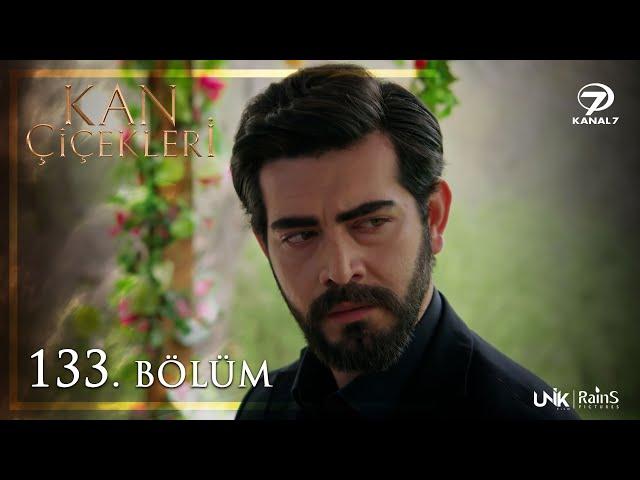 Kan Çiçekleri 133. Bölüm