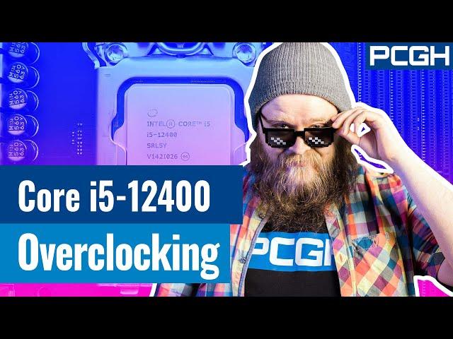 OVERCLOCKING: Core i5-12400 bis zu 30% SCHNELLER als erlaubt | Alder Lake Non-K-BCLK übertakten