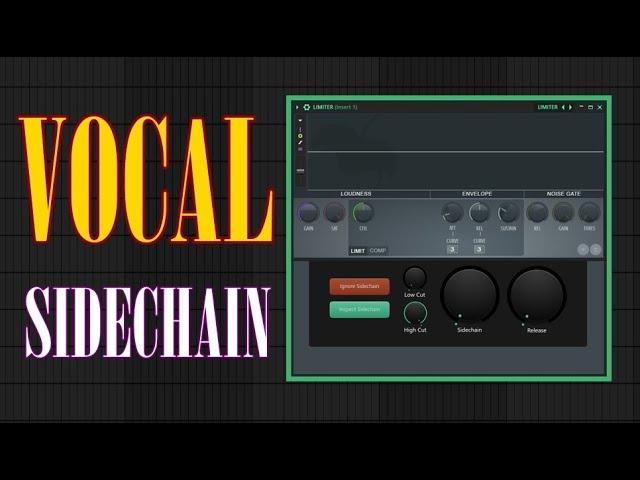 How to Sidechain Vocals (Hidden Plugin on FLstudio)