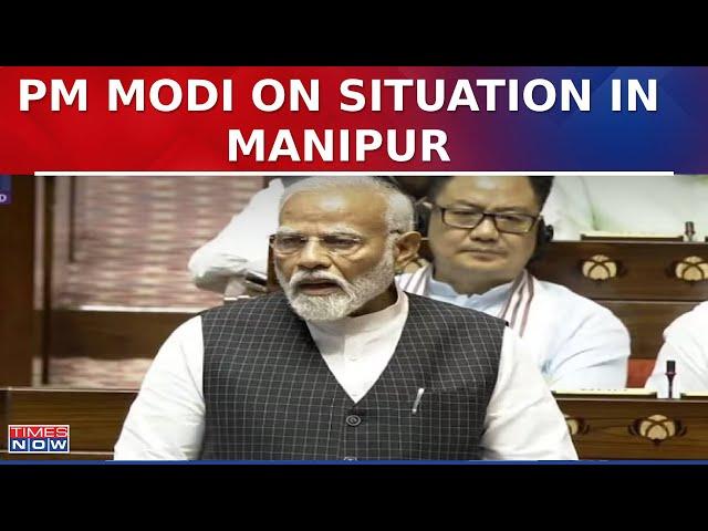 PM Modi Reports Progress on Manipur Situation in Rajya Sabha, Highlights Efforts to Restore Peace