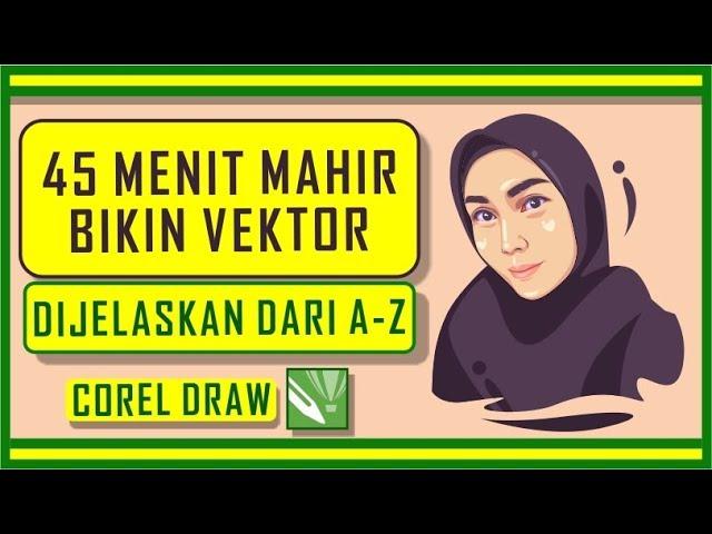 Mudah Banget Wajib Coba - Cara Membuat Gambar Vektor Dengan Coreldraw Pemula