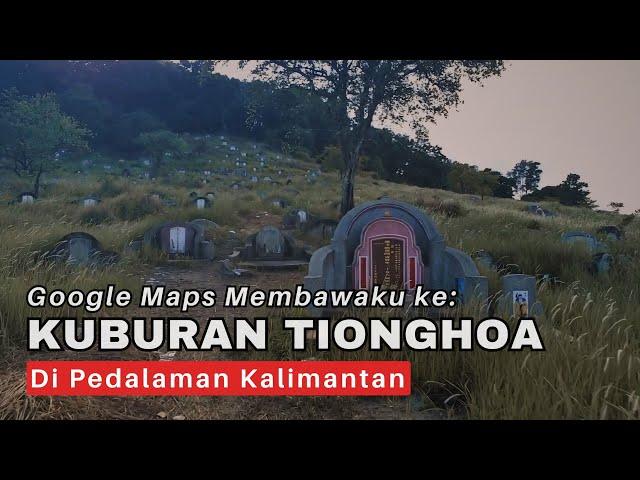 Nekat! Melintasi Ribuan Makam Tua Etnis Tionghoa di Kalimantan