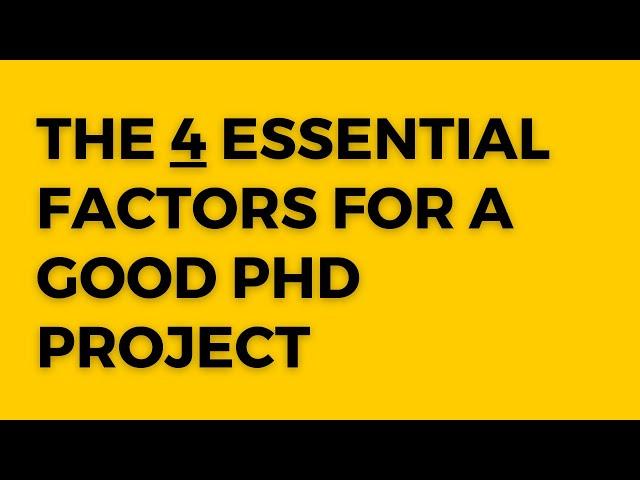 What makes a good PhD research project?