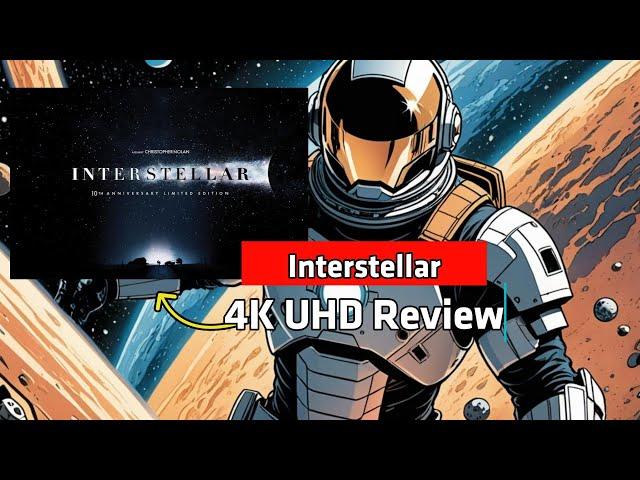 Interstellar 10th Anniversary 4K UHD Unboxing and Review