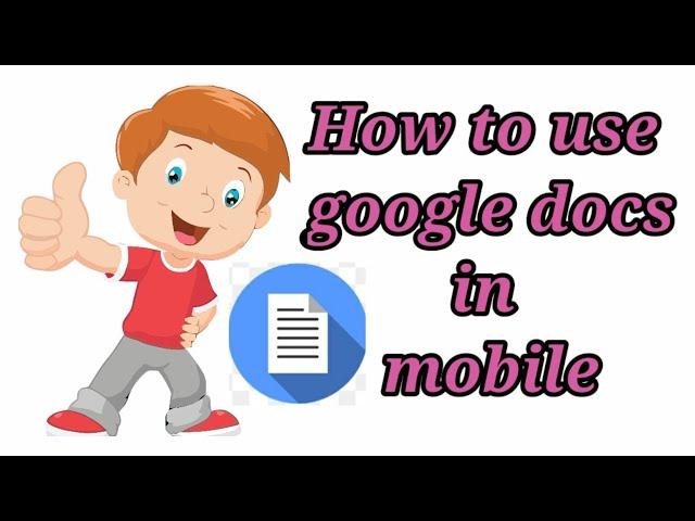 how to use Google docs in mobile|கூகிள் டாக்ஸ்  in tamil|Googledocs தமிழில் பயன்படுத்துவது எப்படி?|