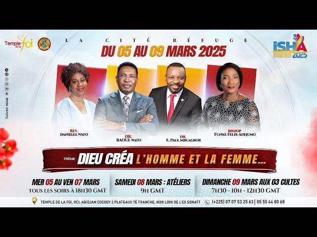 ISH''A 2025 | 06 MARS / TEMPLE DE LA FOI