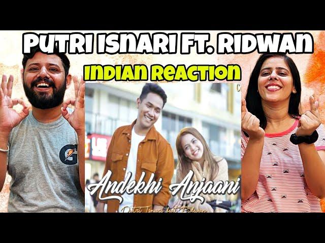 Putri Isnari Ft. Ridwan - Andekhi Anjaani (Cover India ) Reaction | BroSis Reaction |Indian Reaction