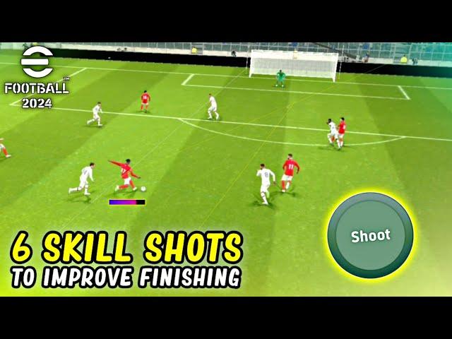 6 Skill Shots You Must Learn to Improve Your Finishing in eFootball 2024 Mobile