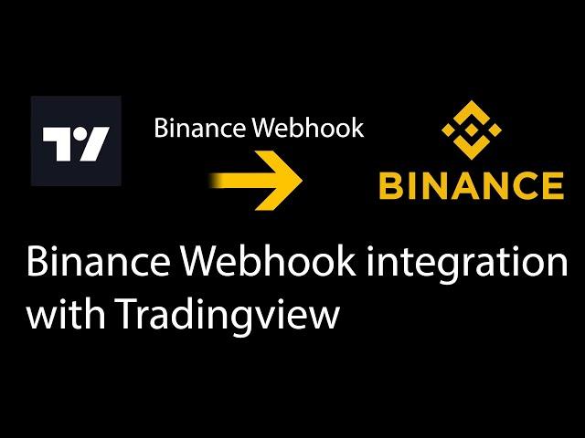 Binance Webhook with Tradingview Signal