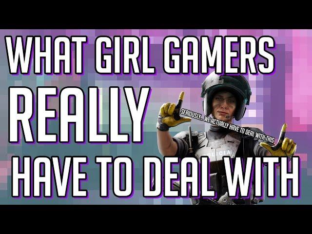 What Girl Gamers REALLY Have To Deal With | OMG a Girl Series [1]