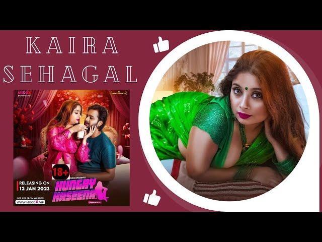 KAIRA SEHGAL ||KAIRA SEHGAL UNCUT WEB SERIES || KAIRA SEHGAL WEB SERIES NAMES||SHIVAM REX