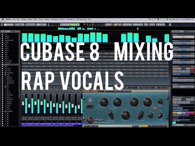 Mixing, Mastering Rap Vocals | CUBASE 8