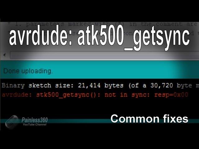 avrdude: stk500_getsync(): not in sync error messages -- common fixes