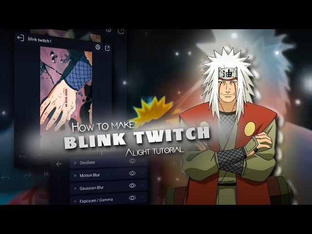 BLINK TWITCH LIKE AFTER EFFECTS  - TUTORIAL「ALIGHT MOTION」