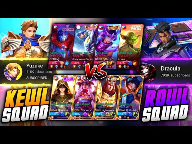 DRACULA VS YUZUKE (SQUAD VS SQUAD) KEWL VS ROWL SQUAD!! (VERY INTENSE GAME) MLBB