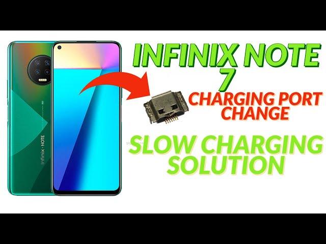 INFINIX NOTE 7 USB PORT CHANGE SLOW CHARGING SOLUTION 2020 INFINIX NOTE 7 CHARGING JACK CHANGE