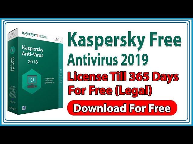 Kaspersky Antivirus 2019 Free for 1 year, 365 days (Legal)