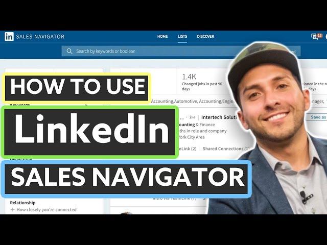 LinkedIn Sales Navigator Tutorial (2019)