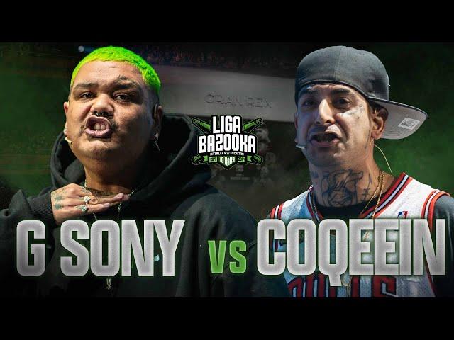 G SONY VS COQEEIN MONTANA | #LIGABAZOOKA J8 GRAN REX 2024