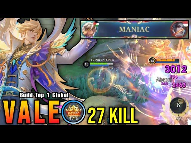 27 Kills + MANIAC!! Vale Annual Starlight Skin Almost SAVAGE!! - Build Top 1 Global Vale ~ MLBB