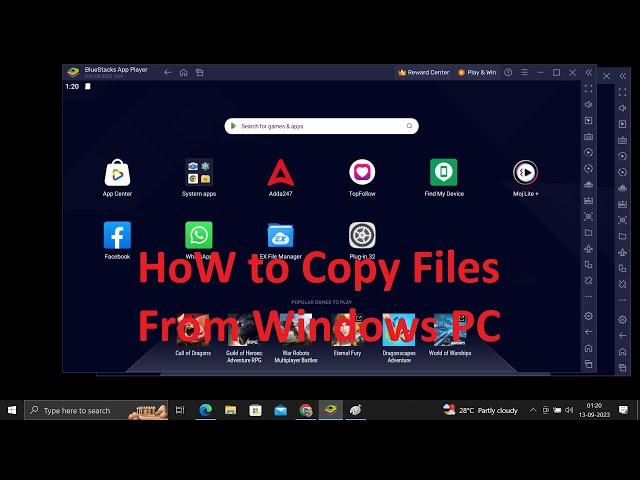 How to import files from windows in Bluestacks App Player 2023