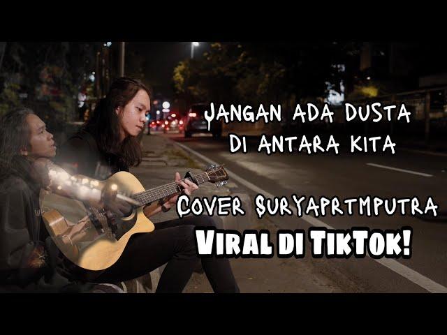 Jangan ada dusta di antara kita - Broery Marantika dan Dewi Yull cover by Surya Pratama Putra