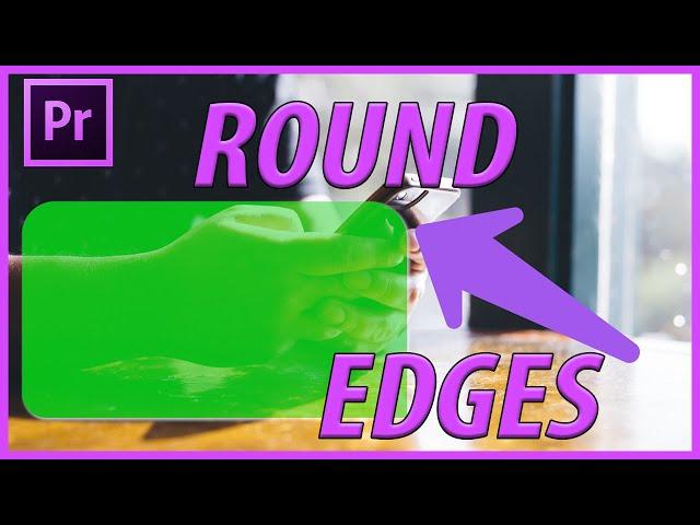 How to Create Rounded Edges in Premiere Pro CC (2023)