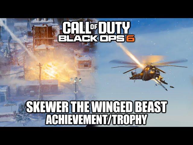 COD Black Ops 6 - Skewer the Winged Beast Achievement/Trophy - Have SAM target itself and helicopter