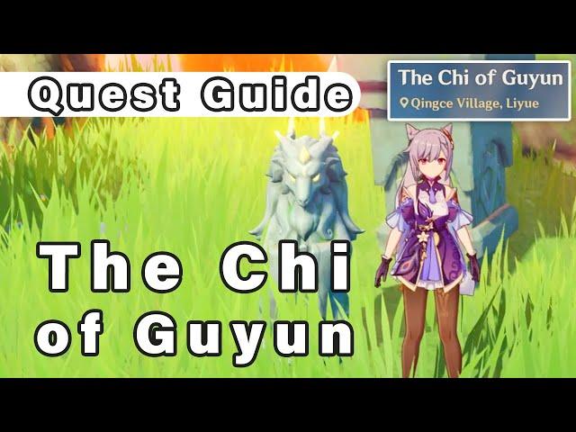 How to do "The Chi of Guyun" | Quest Guide ► Genshin Impact