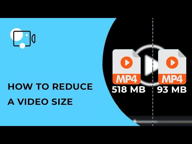 How to reduce a video size?