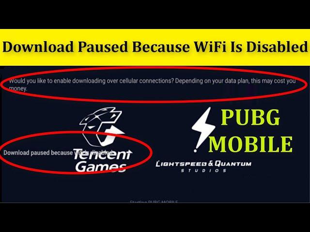 Fix Download  Paused Because WiFi Is Disabled PUBG MOBILE Error || Android