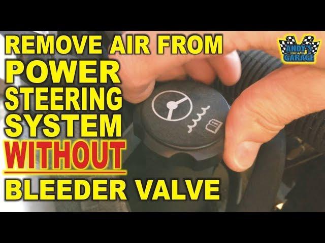 How To Remove Air From Power Steering System WITHOUT Bleeder Valve (Andy’s Garage: Episode - 142)