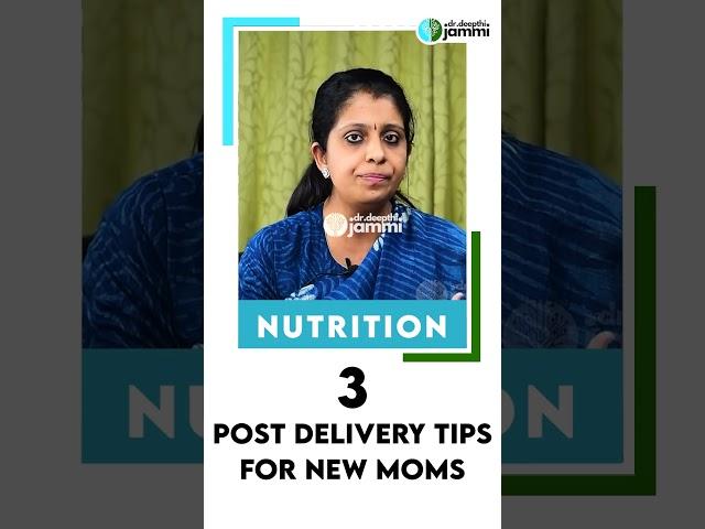 3 Post Delivery Tips For New Moms | பிரசவத்திற்கு பின் இதெல்லாம் Follow பண்ணுங்க!