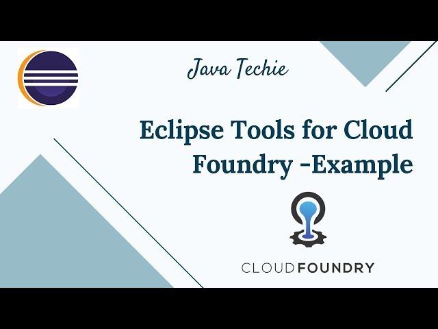 Spring Boot Deployment through Cloud Foundry Eclipse | Java Techie