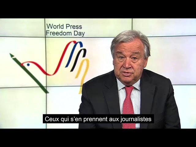 Journée mondiale de la liberté de la presse : message du Secrétaire général de l'ONU