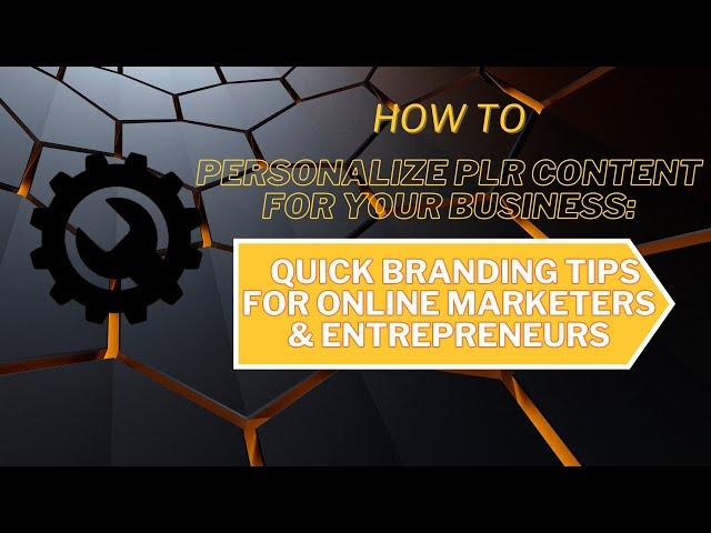 Personalize PLR Courses: Quick Branding Tips for Online Marketers