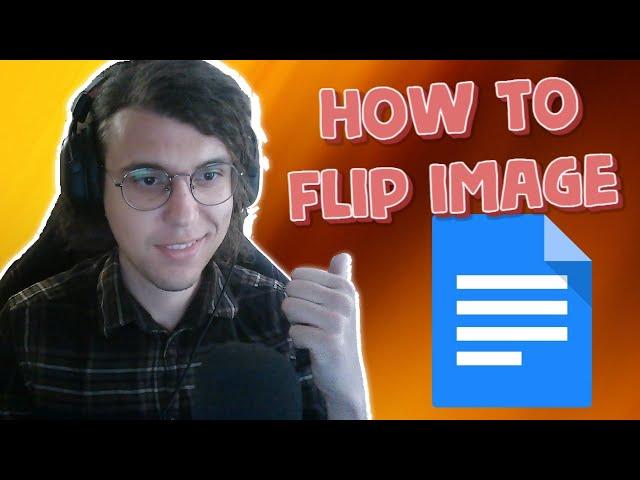 How To Flip An Image In Google Docs