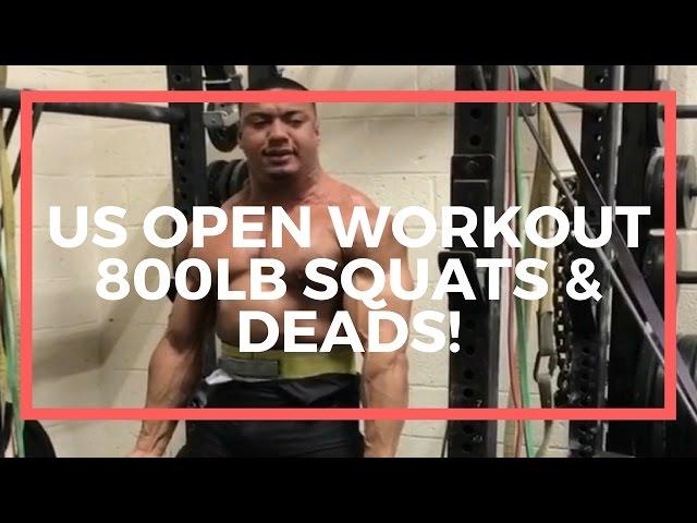 US Open 800LB Squats and Deads Workout with Larry Wheels and John Gaglione