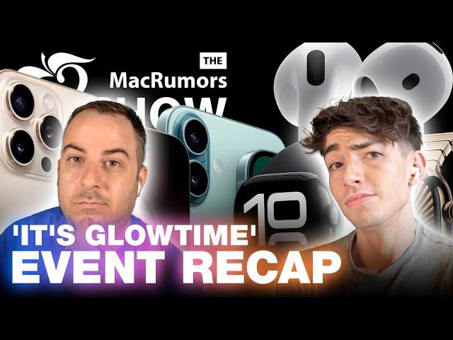 New AirPods, Apple Watches and iPhones Announced! Event Recap | Episode 116