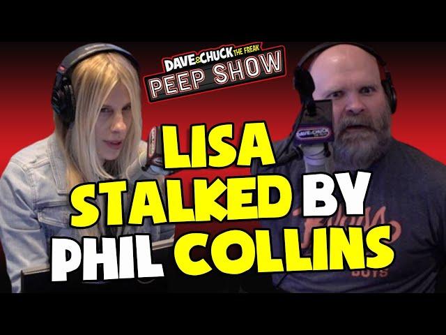 Lisa Stalked By Phil Collins