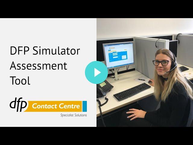 DFP Simulator Assessment Tool