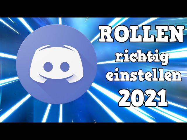 DISCORD ROLLEN RICHTIG EINSTELLEN! | Discord Tutorial 2023